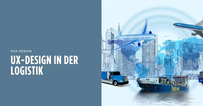 UX Design in der Logistik: Wie intuitive Plattformen den Frachtversand revolutionieren