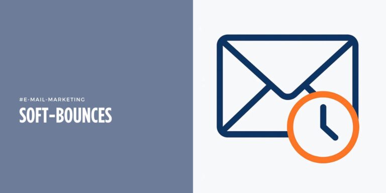 Soft-Bounces 📪 im E-Mail-Marketing: Temporäre Zustellprobleme richtig deuten und vermeiden