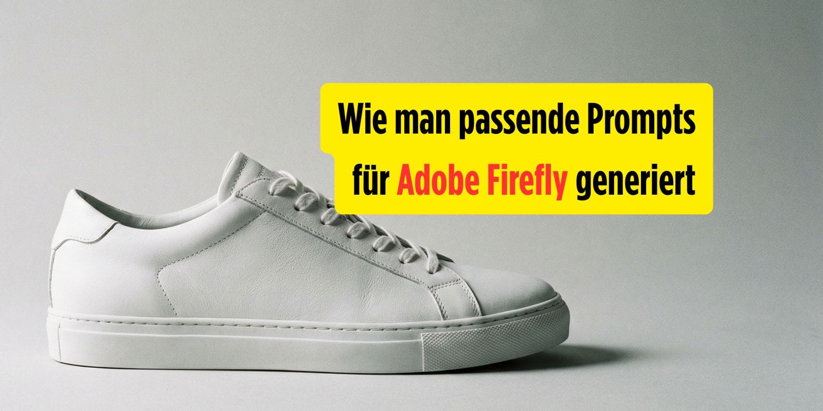 Prompt Engineering: Wie man passende Prompts für Adobe Firefly generiert.